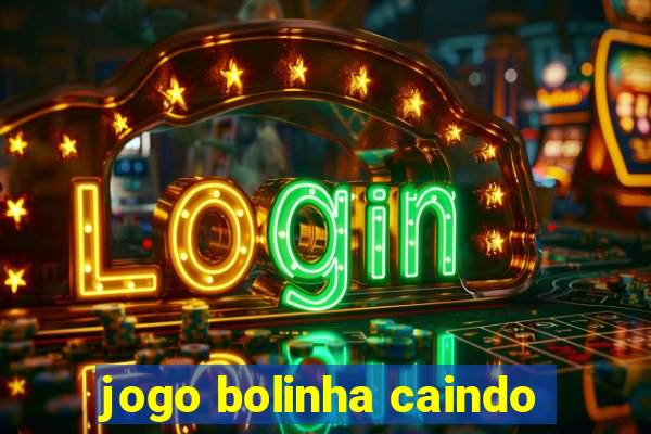 jogo bolinha caindo